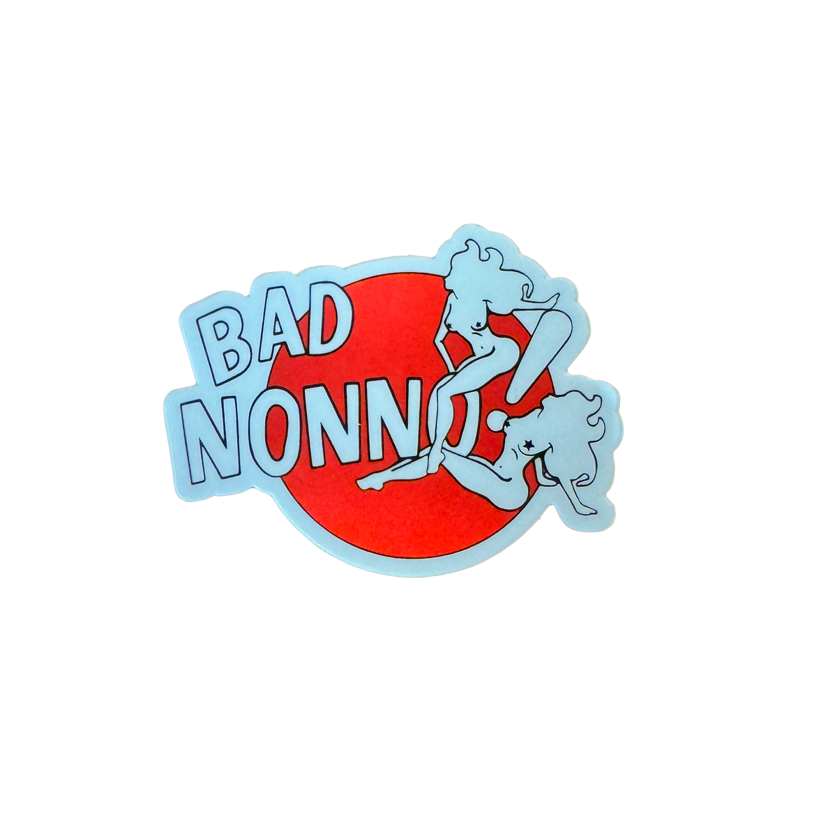 A sticker with the text 'BAD NONNO' in bold, capital letters, predominantly in red with a white outline and a light blue shadow effect.